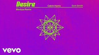 Calvin Harris Sam Smith  Desire MEDUZA Remix  Official Audio [upl. by Aicilaanna]