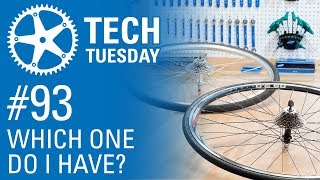 Do I have a Cassette or Freewheel  Tech Tuesday 93 [upl. by Nyrroc]