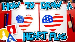 How To Draw A Heart Flag [upl. by Akired290]