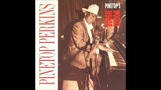 PINETOP PERKINS Belzoni Mississippi USA  10  How Long [upl. by Htehpaj53]