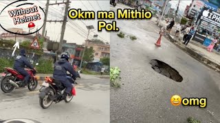 O km ma Thulo pol parey xa guys😂 Nepal police riding without helmet ma Kei bolena✅ [upl. by Lalad936]