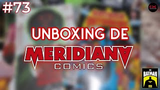 Unboxing Meridiana Comics 73  Mangas y Comics  Ivrea Argentina Ovni Press y Distrito Manga [upl. by Screens612]