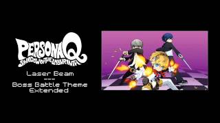 Persona Q SotL OST  Laser Beam Boss Battle Extended [upl. by Akkimat]