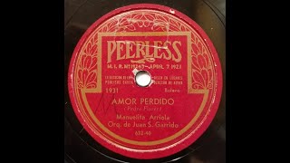 MÚSICA MEXICANA Manolita Arriola  Amor Perdido  Peerless 1931  1940 [upl. by Atinek571]