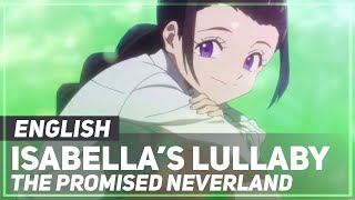 Promised Neverland  quotIsabellas Lullabyquot  Original Lyrics  AmaLee [upl. by Lobel]