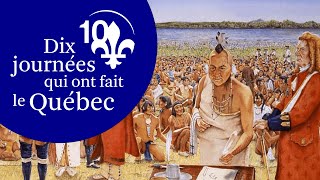 Le 4 août 1701 — La Grande Paix de Montréal  les Français et les Amérindiens concluent [upl. by Nage]