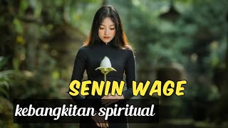 senin wage kebangkitan spiritual [upl. by Berardo]