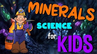 What are Minerals  Science for Kids [upl. by Gross]