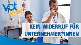 VPTinfo Kein Widerrufsrecht für Unternehmerinnen [upl. by Hamilah]