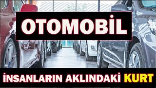 OTOMOBİL İNSANLARIN AKLINDAKİ KURT [upl. by Prager608]