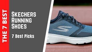 The 7 Best Skechers Running Shoes 2023 [upl. by Sillyrama]