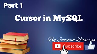 PART 1  Cursor in MySQL [upl. by Hildegard]