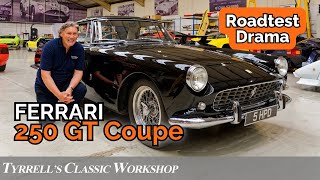 Disaster Strikes Ferrari 250 GT Coupe Road Test Drama  Tyrrells Classic Workshop [upl. by Watters]