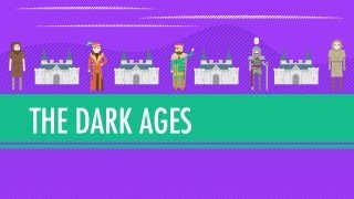 The Dark AgesHow Dark Were They Really Crash Course World History 14 [upl. by Kaliope]