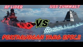 BY 1 ADU MEKANIK RF LIDER VS USS ZUMWALT PERTARUNGAN PARA HERO MODERN WARSHIP [upl. by Einafats62]