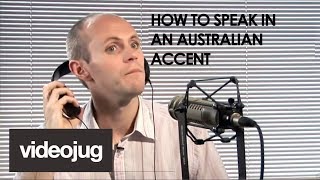 How To Speak With An Australian Accent [upl. by Nyvlem920]