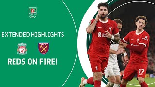 ⭐️ FIVE STAR REDS  Liverpool v West Ham United Carabao Cup Quarter Final extended highlights [upl. by Wiley]