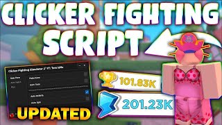 UPDATED Clicker Fighting Simulator Script PASTEBIN 2023 AUTOFARM MOBS HATCH EGG TP SPEED [upl. by Ardnasak867]