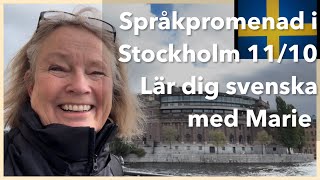 Spontan Språkpromenad i Stockholm 111024 Lär dig svenska svenskamedmarie [upl. by Neelehtak]