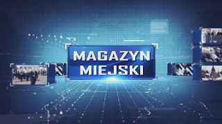 Magazyn Miejski 10072024 [upl. by Gotcher]