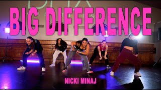 Nicki Minaj  Big Difference  Donovan Gibbs Choreography  DNA Creatives Dance Class Video [upl. by Chery]