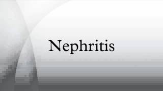 Nephritis [upl. by Nirat115]