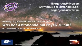 FragenAnsUniversum Was hat Astronomie mit Physik zu tun [upl. by Lein]