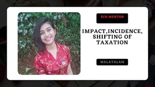 Impact incidence shifting of taxation  malayalam [upl. by Aidni76]