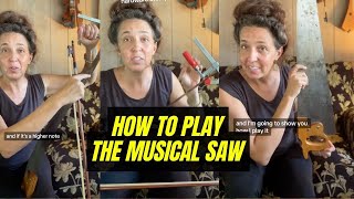 How To Play The Musical Saw [upl. by Olimreh]