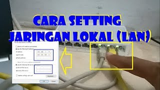 Cara Setting Jaringan LAN atau Lokal [upl. by Erdda]