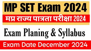 MP SET Exam Planing and Syllabus 2024  MP SET Exam 2024 [upl. by Ambrogio]