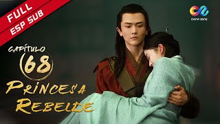 【ESP SUB】《Princesa Rebelde》capítulo 68 Zhang Ziyi 上阳赋【China Zone  Español】 [upl. by Enilasor]