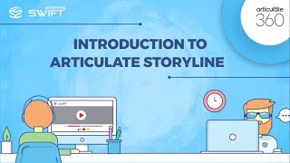 1 Introduction To Articulate Storyline 360  A Quick Overview [upl. by Shaya913]