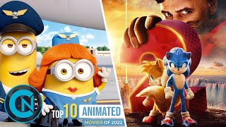 Top 10 Best Animated Movies of 2022 [upl. by Enyawud]