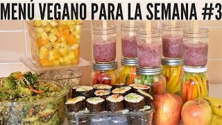 MENÚ VEGANO PARA LA SEMANA 3  MEAL PREP VEGANO [upl. by Tertia453]