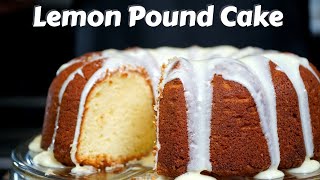 How To Make Lemon Pound Cake  Moist amp Delicious Pound Cake Recipe [upl. by Aeduj]