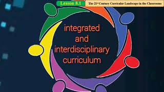 Lesson 81 The 21st Century Curricular Landscape in the Classrooms [upl. by Corsiglia]