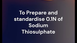 🔴To Prepare and standardise 01N of Sod Thiosulphate🔴joysonclasses joysonclasses [upl. by Eardna778]