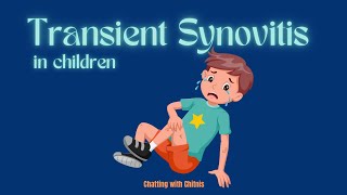 Transient Synovitis in Children [upl. by Aniretak529]