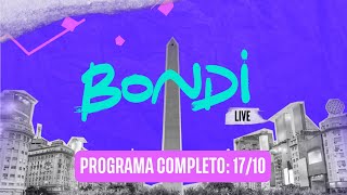 ▶️ PROGRAMACION COMPLETA 1710  BONDI LIVE [upl. by Mingche]