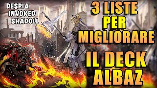 LE 3 MIGLIORI LISTE PER IL DECK ALBAZ  YuGiOh albaz decklist [upl. by Rosaline828]