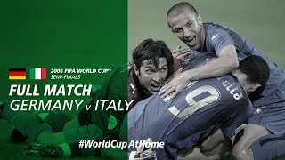 Germany v Italy  2006 FIFA World Cup  Full Match [upl. by Reviel]