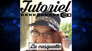 Couture  Tuto de la casquette  Débutant [upl. by Alek]