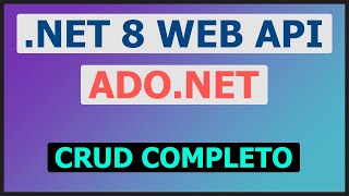 WEB API REST NET 8  ADONET  N CAPAS [upl. by Celinda]