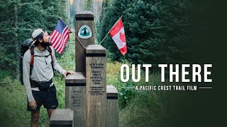 Out There  A Pacific Crest Trail Film [upl. by Annaik593]