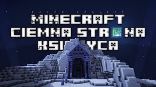 Minecraft Machinima Ciemna Strona Księżyca [upl. by Draned]