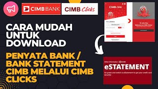 Cara Download Penyata Bank Statement CIMB Bank II How To Download CIMB Bank Statement on CIMB CLICKS [upl. by Oremoh]