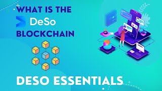 What is the DeSo Blockchain 💎 [upl. by Lemmor]