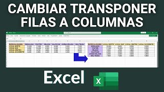 Cambiar Transponer FILAS a COLUMNAS en Excel [upl. by Agiaf635]