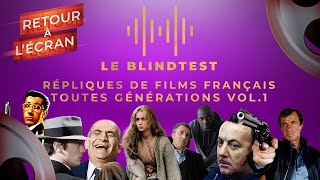 Retour à lÉcran Le Blind Test  Répliques de Films Français Vol1 [upl. by Schwarz888]